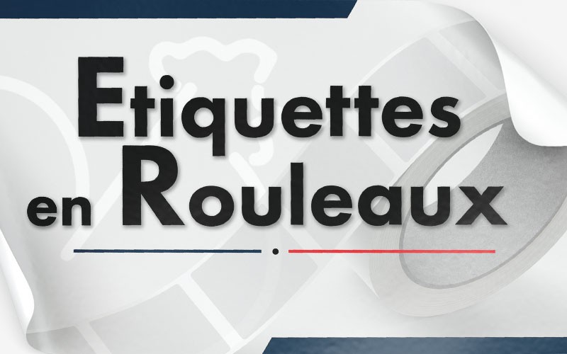 Étiquettes en rouleaux