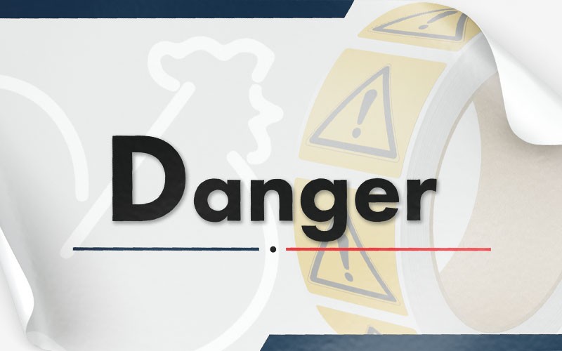 Danger